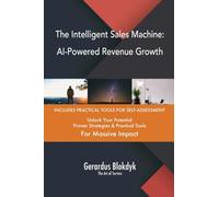 The Intelligent Sales Machine: AI-Powered Revenue Growth