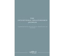 The Intentional Relationship Journal