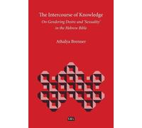 The Intercourse of Knowledge: On Gendering Desire and 'sexuality' in the H...