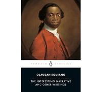 Olaudah Equiano The Interesting Narrative and Other Writings (Tascabile)