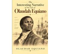 The Interesting Narrative of the Life of Olaudah Equiano