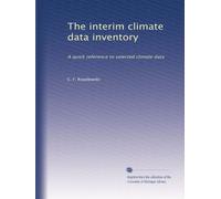 The interim climate data inventory: A quick reference to selected climate data