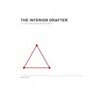 THE INTERIOR DRAFTER'S 1/4" GRID PAD: Field Sketch and Spatial Reference Notebook for Interior Design and Architecture