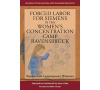 The Internationa Forced Labor for Siemens in the Women’s Con (Copertina rigida)