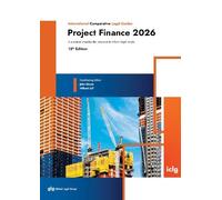 The International Comparative Legal Guide - Project Finance: Project Finance: 15