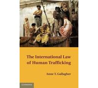 The International Law of Human Trafficking