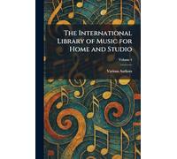 The International Library of Music for Home and Studio