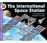 Stazione Spaziale Internazionale – Libro illustrato sulla vita in orbita per bambini 4-8 anni