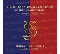 The International Staff Band of The Salvation Army - Heritage Series Vol. 3 - Music from the 1950s