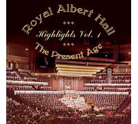 The International Staff Band of The Salvation Army - Royal Albert Hall Highlights Vol. 1 - The Present Age