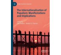 The Internationalisation of Populism: Manifestations and Implications