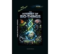 The Internet of Bio-Things