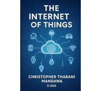 The Internet of Things