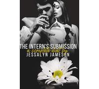 The Intern's Submission: Complete First Duet