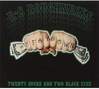 the interrupters - twenty bucks and two black eye