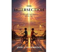The Intersection: Loved Lost One Series ~ Book Two