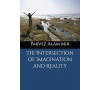 The Intersection of Imagination and Reality