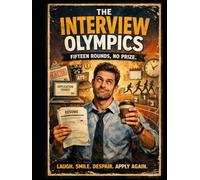 The Interview Olympics: Fifteen Rounds, No Prize