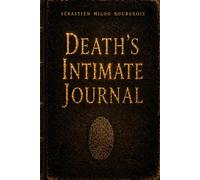 The intimate Journal of Death