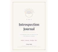 The Introspection Journal: A Quarterly Reflection System for Women
