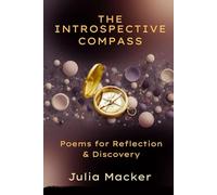 The Introspective Compass: Poems for Reflection & Discovery: 2