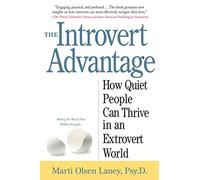Marti Olsen Laney The Introvert Advantage (Tascabile)