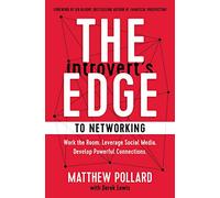 Matthew Pollard The Introvert’s Edge to Networking (Tascabile)