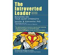 The Introverted Leader: Building on Your Quiet Strength [Lingua inglese]