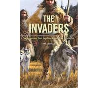 Pat Shipman The Invaders (Tascabile)
