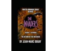 THE INVADERS - THE RETURN OF THE WATCHERS Season 2