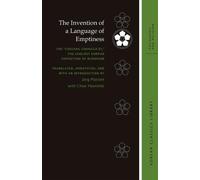 The Invention of a Language of Emptiness: The Chojang Chungga-ui, the Earliest Korean Exposition of Buddhism