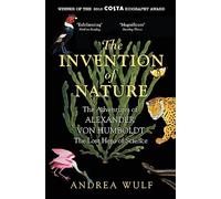 Andrea Wulf The Invention of Nature (Tascabile)