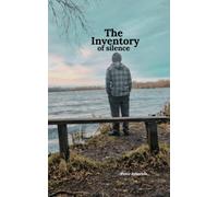 The Inventory of Silence