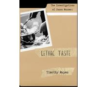 The Investigations of Jason Warner: Lethal Taste