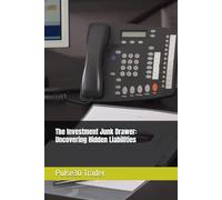 The Investment Junk Drawer: Uncovering Hidden Liabilities