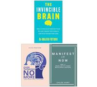 The Invincible Brain, Overthinking No More & Manifest It Now 3 Books Collection Set