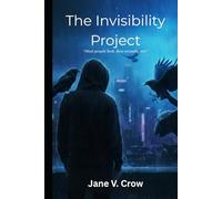 The Invisibility Project: A Blue Star Saga Thriller (Book 1 of 3)