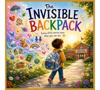 The Invisible Backpack