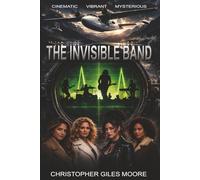 THE INVISIBLE BAND