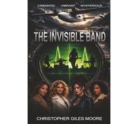 THE INVISIBLE BAND