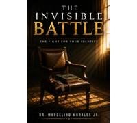 THE INVISIBLE BATTLE: The Fight for Your Identity