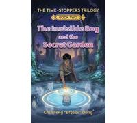 The Invisible Boy and the Secret Garden: 2