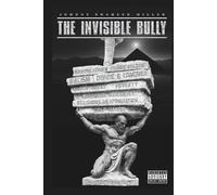 The Invisible Bully: Exposing America’s Hidden Psychological Warfare Designed to Control and Destroy Black Minds