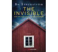 The Invisible. Ciò che non vedi ti può uccidere