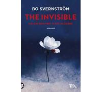 The invisible. Ciò che non vedi ti può uccidere