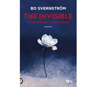 The invisible. Ciò che non vedi ti può uccidere - 2024 - TEA