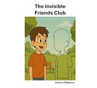 The Invisible Friends Club