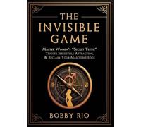 The Invisible Game: Master Women's "Secret Tests", Trigger Irresistible Attracti