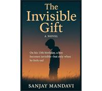 The Invisible Gift: 31