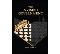 The Invisible Government